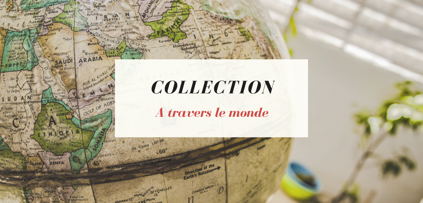 Couverture Collection "A travers le monde"